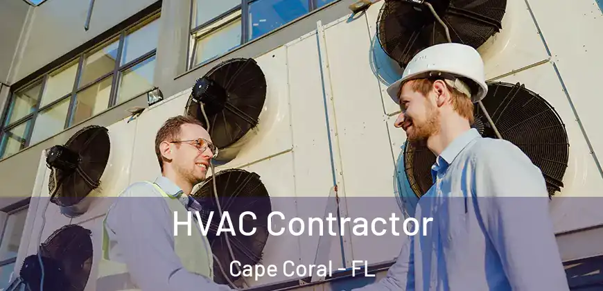  HVAC Contractor Cape Coral - FL
